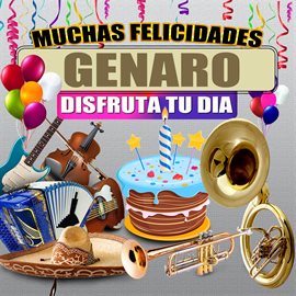 Cover image for Muchas Felicidades Genaro