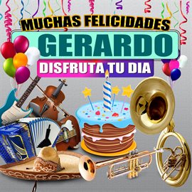 Cover image for Muchas Felicidades Gerardo