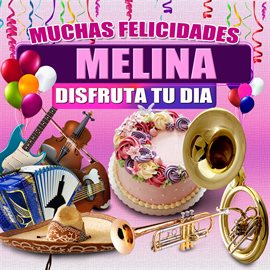 Cover image for Muchas Felicidades Melina