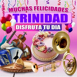 Cover image for Muchas Felicidades Trinidad