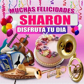 Cover image for Muchas Felicidades Sharon