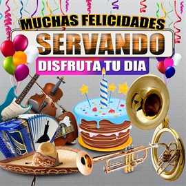 Cover image for Muchas Felicidades Servando