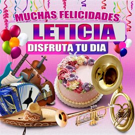 Cover image for Muchas Felicidades Leticia