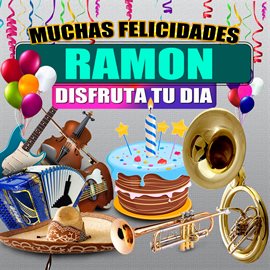 Cover image for Muchas Felicidades Ramon