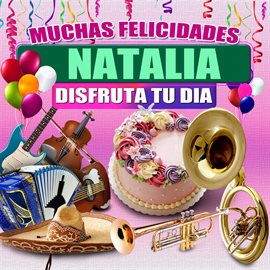 Cover image for Muchas Felicidades Natalia