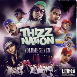 Cover image for Thizz Nation Vol. 7