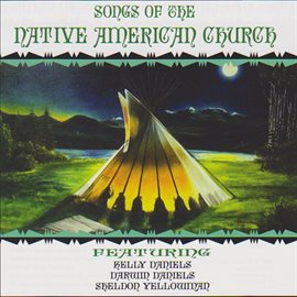 Imagen de portada para Songs of the Native American Church
