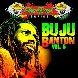 Cover image for Penthouse Flashback - Buju Banton, Vol. 5