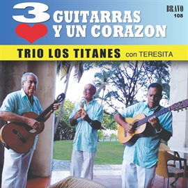 Cover image for 3 Guitarras Y Un Corazón