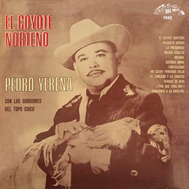 Imagen de portada para El Coyote Norteño