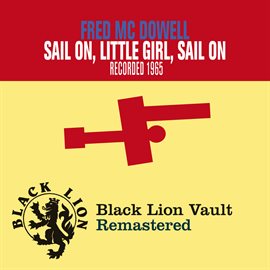 Imagen de portada para Sail On, Little Girl, Sail On