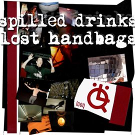 Cover image for Spilled Drinks, Lost Handbags
