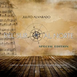 Cover image for Del Sur Al Norte Special Edition 2012