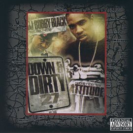Cover image for DJ Bobby Black Presents: Down and Dirty 27