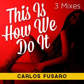Cover image for This Is How We Do It