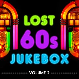Imagen de portada para Lost 60's Jukebox, Vol. 2