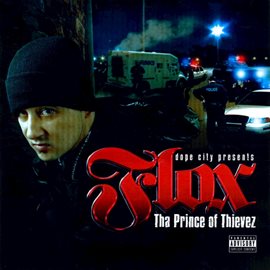 Cover image for Dope City Presents: Tha Prince of Thievez