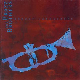 Imagen de portada para Brazzy Landscapes