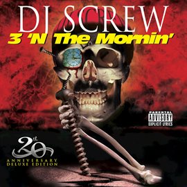 Imagen de portada para 3 'n the Mornin' 20th Anniversary (Deluxe Edition)