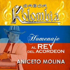 Cover image for Homenaje Al Rey Del  Acordeón Aniceto Molina
