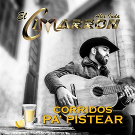 Cover image for Corridos Pa' Pistear