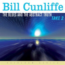 Cover image for The Blues and the Abstract Truth, Take 2