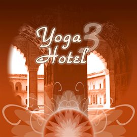 Cover image for Yoga Hotel 3