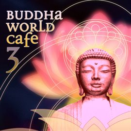 Cover image for Buddha World Cafe 3