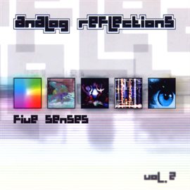 Imagen de portada para Analog Reflections vol. 2 - Five Senses