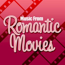 Cover image for Music From Romantic Movies