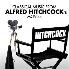 Cover image for Classical Music from Alfred Hitchcock's Movies
