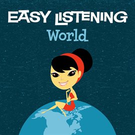 Cover image for Easy Listening: World