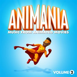 Cover image for Animania - Music From Animated Movies Vol. 2