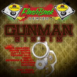 Cover image for Penthouse Flashback Series: Gunman Riddim