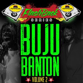 Cover image for Penthouse Flashback Series: Buju Banton, Vol. 2