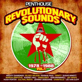 Cover image for Penthouse Revolutionary Sounds (1978-1988), Vol. 1
