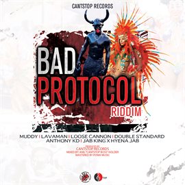 Cover image for Bad Protocol Riddim