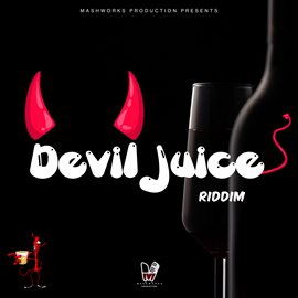 Cover image for Devil Juice Riddim