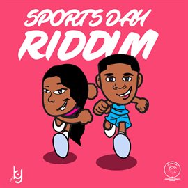 Imagen de portada para Sports Day Riddim