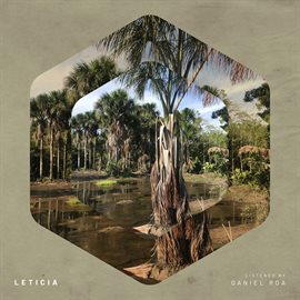 Cover image for Leticia, Listened by Daniel Roa