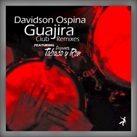 Cover image for Guajira Remixes