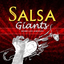 Cover image for Salsa Giants (Desde Los Angeles)