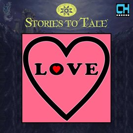Cover image for Stories To Tale Vol. 14: Love