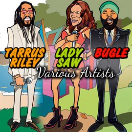 Cover image for Tarrus Riley Lady Saw Bugle