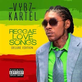 Cover image for Reggae Love Songs Deluxe Edition