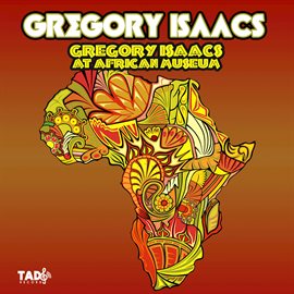 Cover image for Gregory Isaacs at African Museum