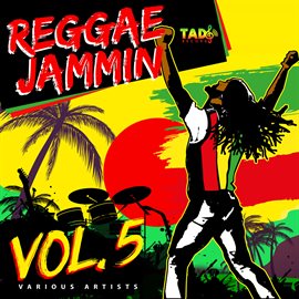 Imagen de portada para Reggae Jammin, Vol. 5