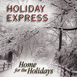 Cover image for Home For The Holidays