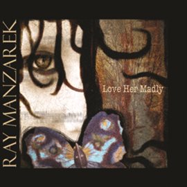 Cover image for Love Her Madly Soundtrack