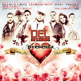 Cover image for Del Records Presenta: Nueva Era Del Amor